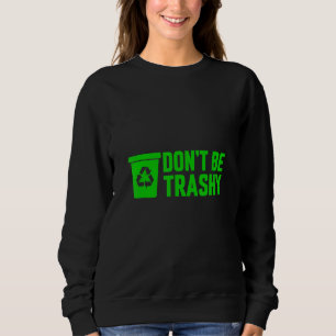 Sudadera La naturaleza terrestre de "No seas monstruoso" 20