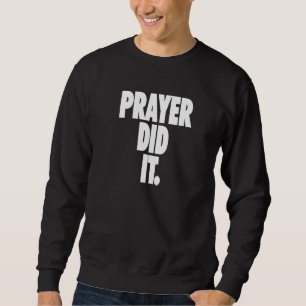 Sudadera La Oración Lo Hizo (Negro + Blanco