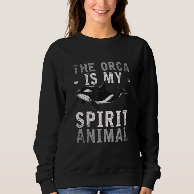 Sudadera La Orca es mi Espíritu Animal Orca (Anverso)