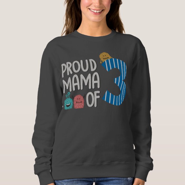 Sudadera La orgullosa mamá de los tres (Anverso)