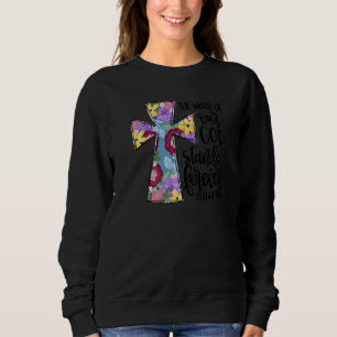 Sudadera La Palabra De Nuestro Dios Para Siempre La Cruz Fl