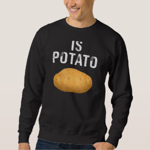 Sudadera La papa es papa