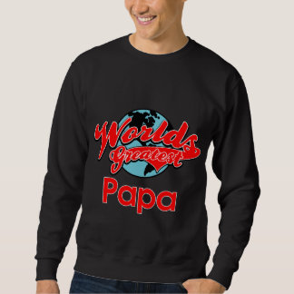 Sudadera La papá más grande del mundo