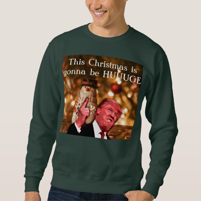 Sudadera La parodia del triunfo esta navidad va a ser (Anverso)