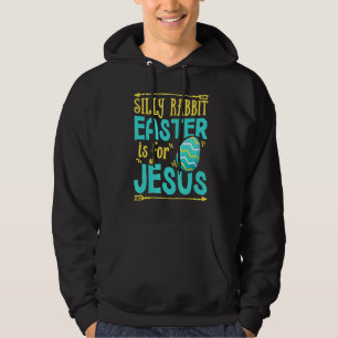 Sudadera La Pascua De Rabbit Silenciosa Es Para Jesús Chris