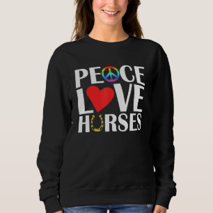 Sudadera La Paz Ama A Los Caballos Caballos Ecuestres