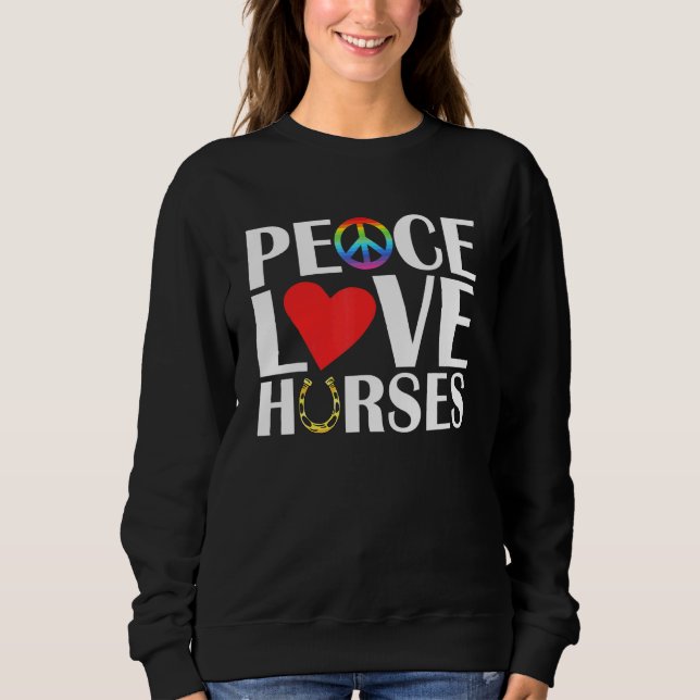 Sudadera La Paz Ama A Los Caballos Caballos Ecuestres (Anverso)