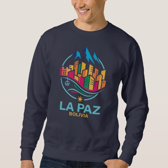Sudadera La Paz Bolivia Sudamérica (Anverso)