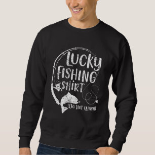 Sudadera La pesca afortunada no lava el Chiste del pescador