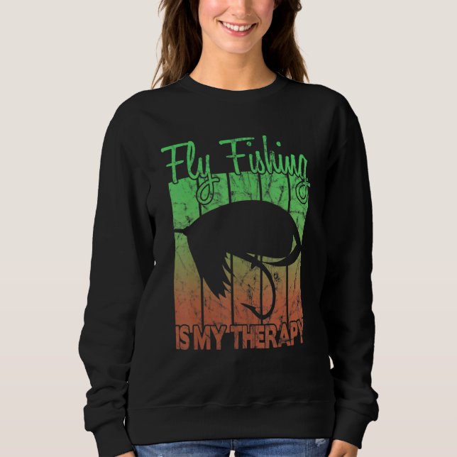 Sudadera La Pesca Con Mosca Es Mi Terapia (Anverso)