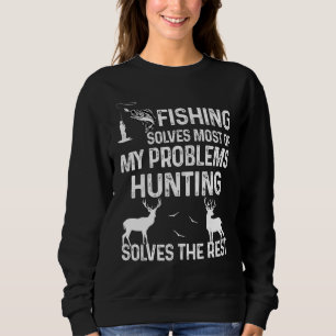 Sudadera La Pesca De Los Hombres Resuelve La Mayoría De Mis