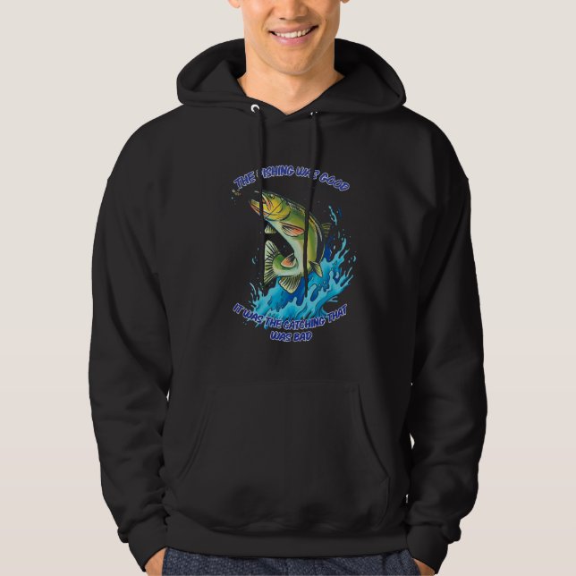 Sudadera La Pesca Era Buena Pesca (Anverso)