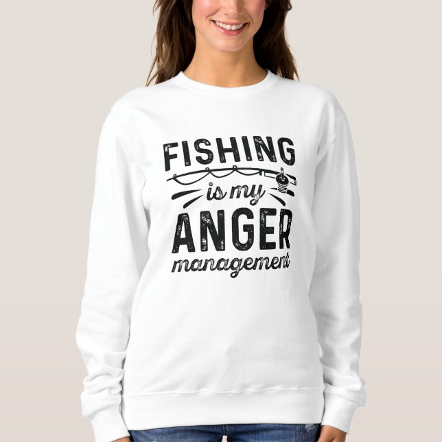 Sudadera La pesca es mi gestión de la ira (Anverso)