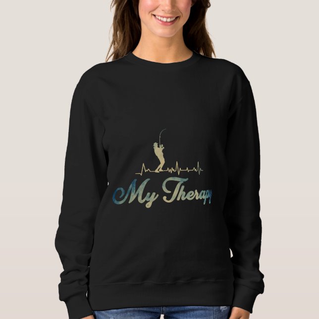Sudadera La Pesca Es Mi Terapia De Pesca (Anverso)