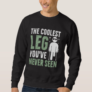 Sudadera La pierna más fría que nunca has visto a un amputa