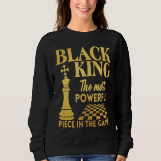 Sudadera La Pieza Más Poderosa En El Juego Rey Negro Ajedre