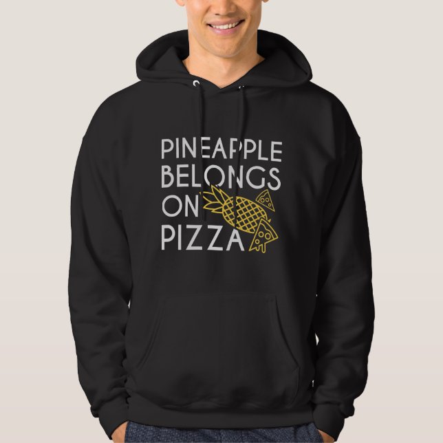 Sudadera La piña pertenece a la pizza (Anverso)