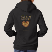 La pizza es mi San Valentín