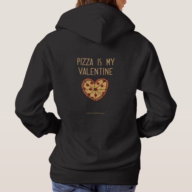 Sudadera La pizza es mi San Valentín (Reverso)