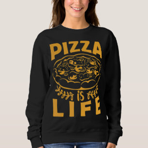 Sudadera La Pizza Es Una Pizza Para Los Hombres.