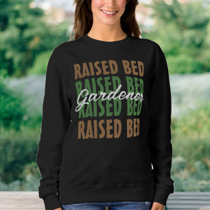 Sudadera La Planta Lover Elevó El Jardinero De Cama