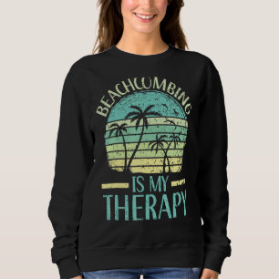 Sudadera La Playa Es Mi Terapia Beachcomber Beach Glass
