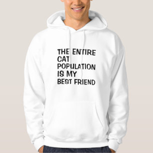 Sudadera la población entera del gato es mi mejor amigo