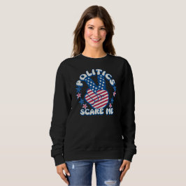Sudadera La política me asusta, signo de paz 