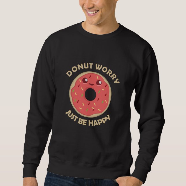 Sudadera La preocupación de Donut es simplemente estar cont (Anverso)