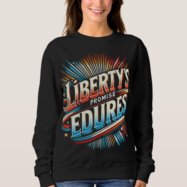Sudadera La promesa de la libertad perdura (Anverso)