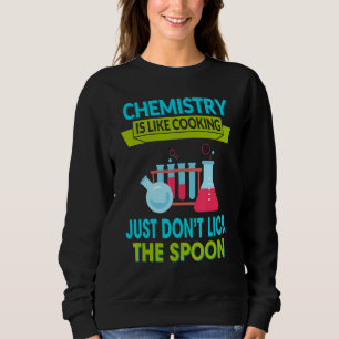 Sudadera La Química Es Como La Ciencia Química De Cocción