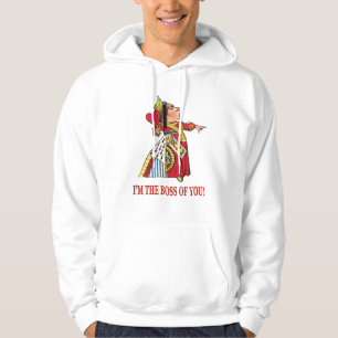 Sudadera La REINA DE CORAZONES DECLARA, yo es BOSS DE USTED