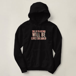 Sudadera La revolución será transmitida en vivo