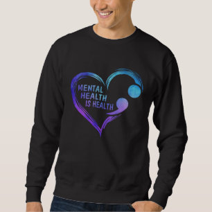Sudadera La salud mental es salud Corazón lindo Punto y com