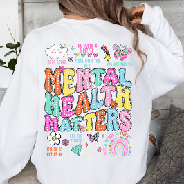 Sudadera La salud mental importa las vibraciones positivas 