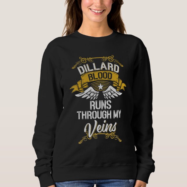 Sudadera La Sangre De Dillard Corre Por Mis venas (Anverso)