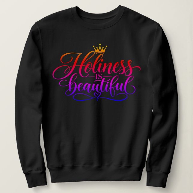 Sudadera La santidad es hermosa  (Anverso del diseño)
