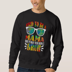 Sudadera La sarcástica Bruh Mom Dice