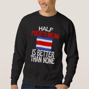 Sudadera La semilla puertorriqueña es mejor que ninguna