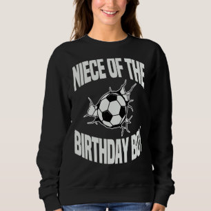 Sudadera La sobrina Del Equipo De Fútbol De Birthday Fiesta