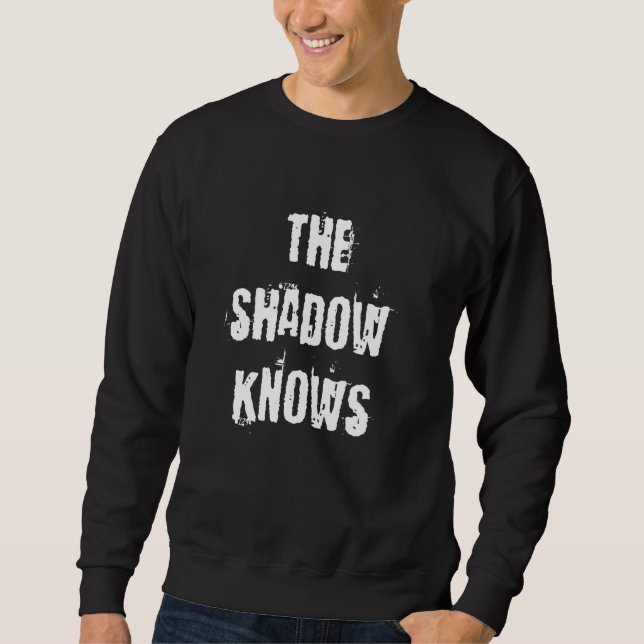 Sudadera La sombra sabe 1 (Anverso)