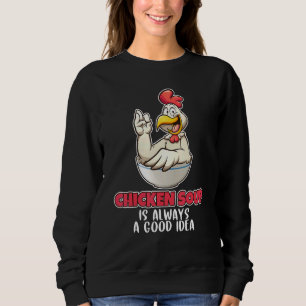 Sudadera La Sopa De Pollo Es Siempre Una Buena Idea Sopa