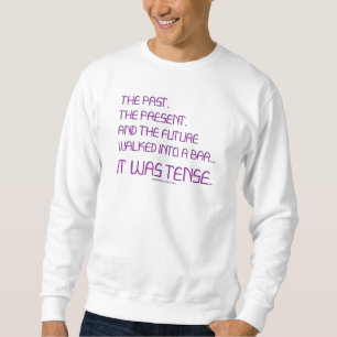 Sudadera La tensa palabra de SlipperyJoe pasado futuro mora
