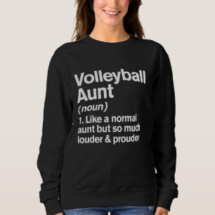 Sudadera La tía del voleibol más fuerte y la definición gra