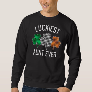 Sudadera La Tía Más Afortunada De La Historia De San Patric