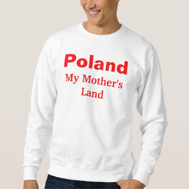 Sudadera La tierra de mi madre, Polonia (Anverso)