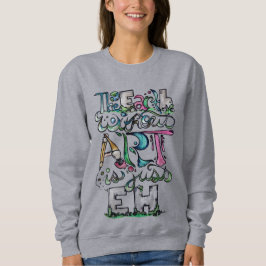 Sudadera La tierra sin arte es sólo EH