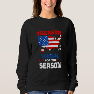 Sudadera La Traición Es La Razón De La Temporada Feliz 4 De