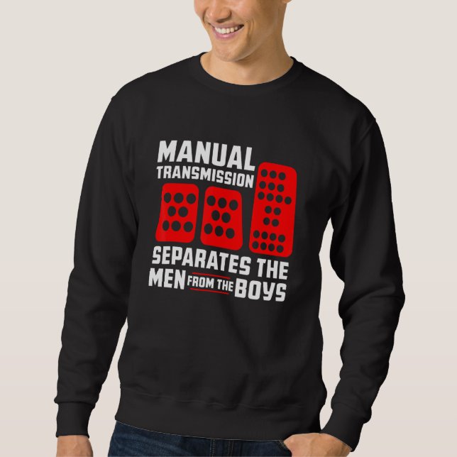 Sudadera La transmisión manual de los hombres separa a los  (Anverso)