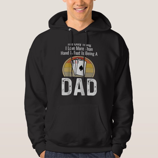 Sudadera La única cosa que amo más que Hand & Foot es Bei (Anverso)